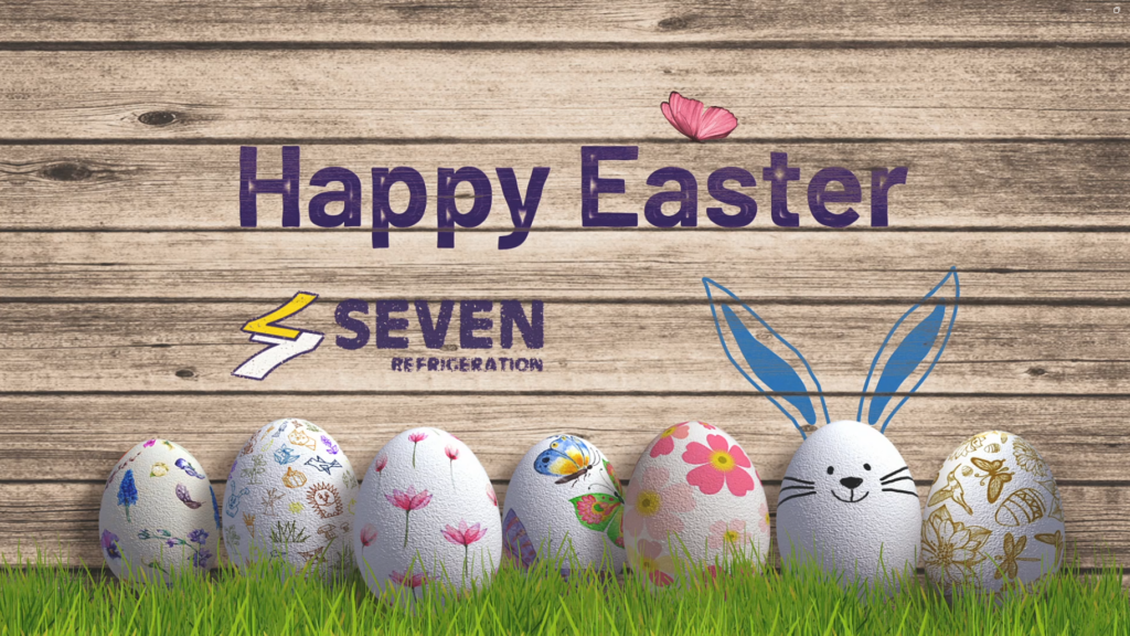 Happy Easter from Seven Refrigeration - Seven Group